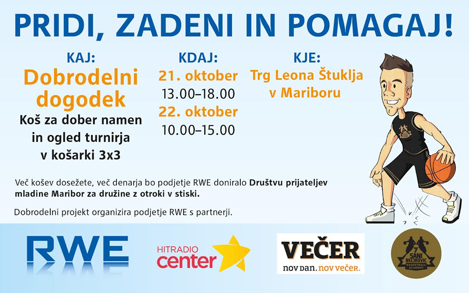 Pridi, zadeni in pomagaj!