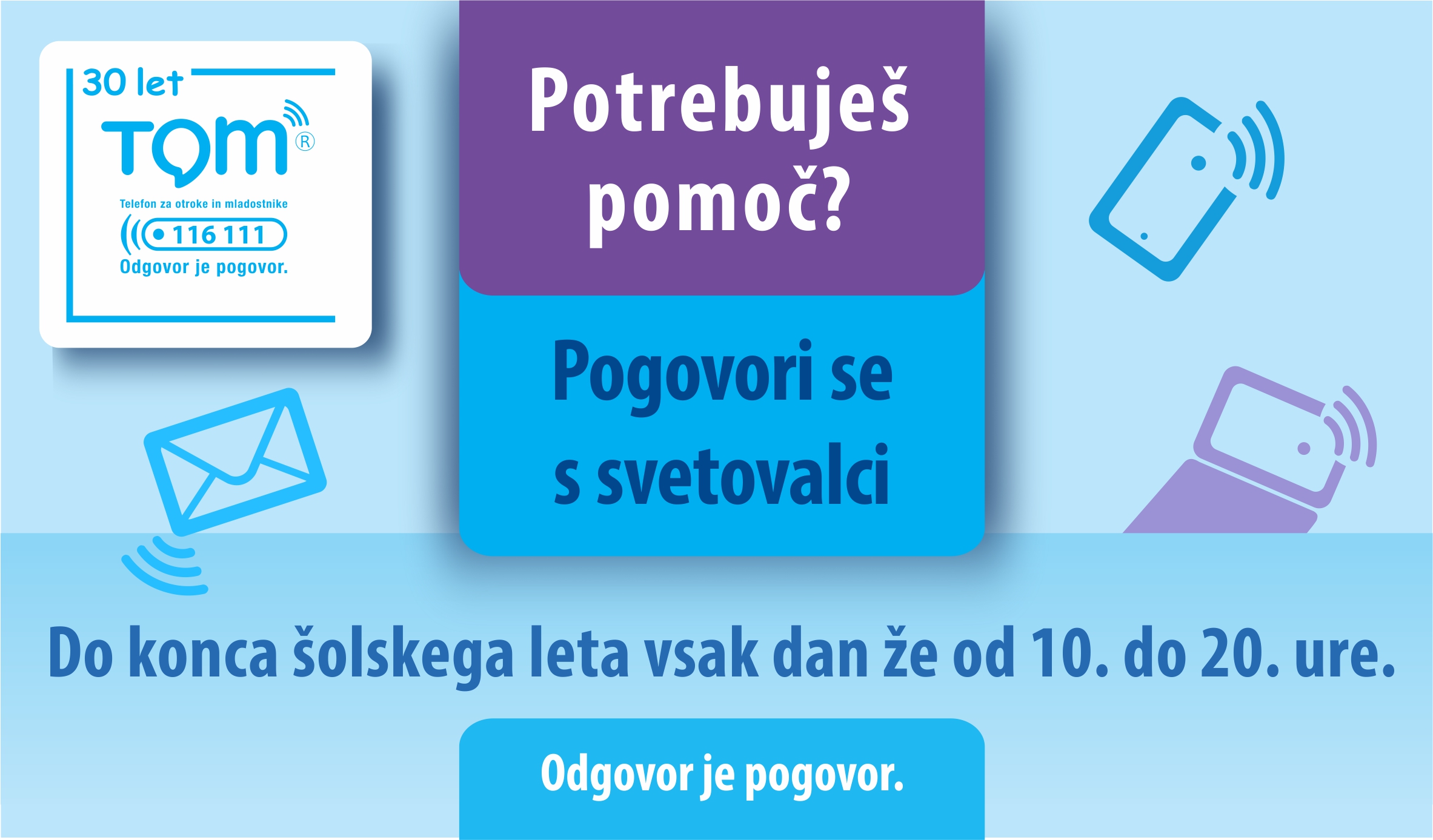 TOM na voljo vsak dan od 10. do 20. ure