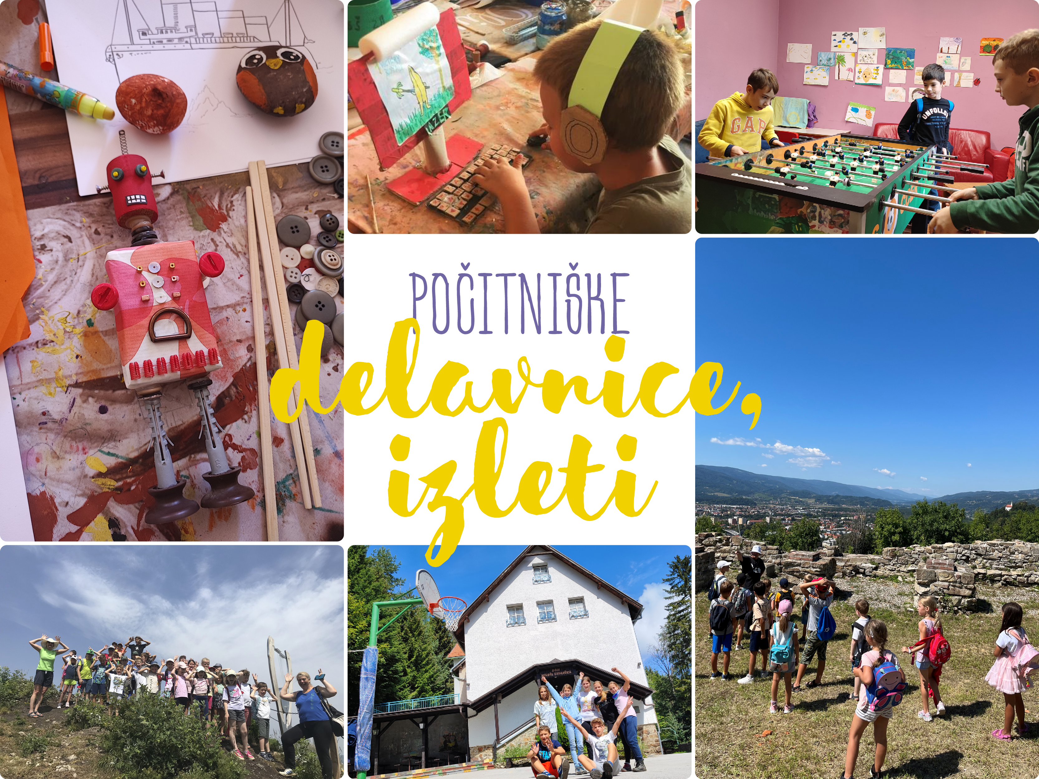 Delavnice, igralnice, izleti (Počitnice s prijatelji 2023)